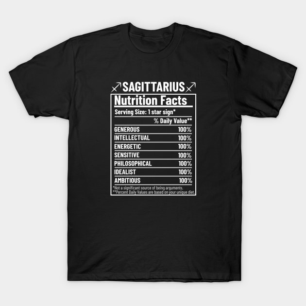 Sagittarius Nutrition Facts Label T-Shirt by HobbyAndArt